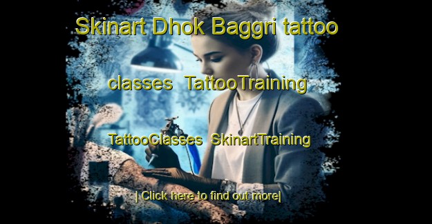 Skinart Dhok Baggri tattoo classes | TattooTraining | TattooClasses | SkinartTraining-Pakistan