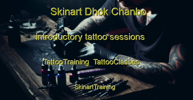 Skinart Dhok Chanbo introductory tattoo sessions | TattooTraining | TattooClasses | SkinartTraining-Pakistan