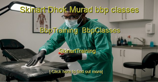 Skinart Dhok Murad bbp classes | BbpTraining | BbpClasses | SkinartTraining-Pakistan