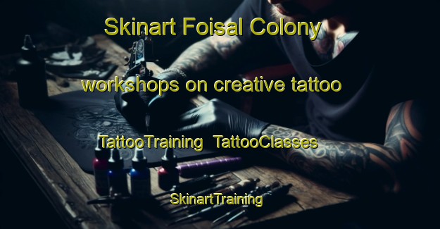 Skinart Foisal Colony workshops on creative tattoo | TattooTraining | TattooClasses | SkinartTraining-Pakistan