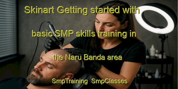Skinart Getting started with basic SMP skills training in the Naru Banda area | SmpTraining | SmpClasses | SkinartTraining-Pakistan