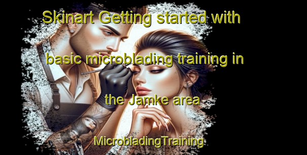 Skinart Getting started with basic microblading training in the Jamke area | MicrobladingTraining | MicrobladingClasses | SkinartTraining-Pakistan