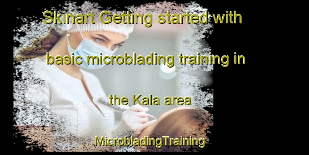 Skinart Getting started with basic microblading training in the Kala area | MicrobladingTraining | MicrobladingClasses | SkinartTraining-Pakistan