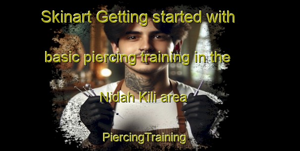 Skinart Getting started with basic piercing training in the Nidah Kili area | PiercingTraining | PiercingClasses | SkinartTraining-Pakistan