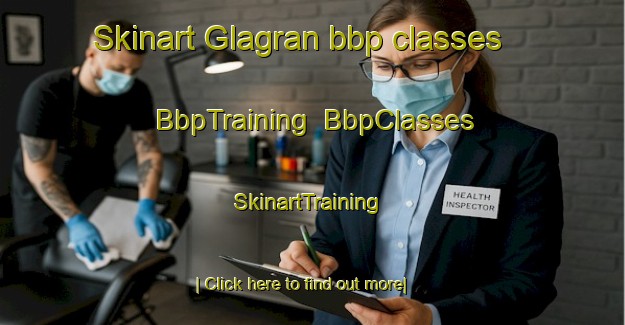 Skinart Glagran bbp classes | BbpTraining | BbpClasses | SkinartTraining-Pakistan