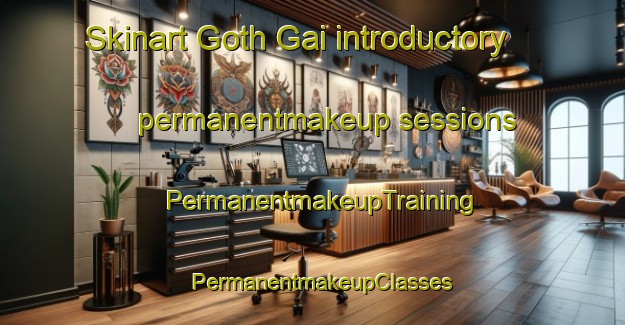 Skinart Goth Gai introductory permanentmakeup sessions | PermanentmakeupTraining | PermanentmakeupClasses | SkinartTraining-Pakistan