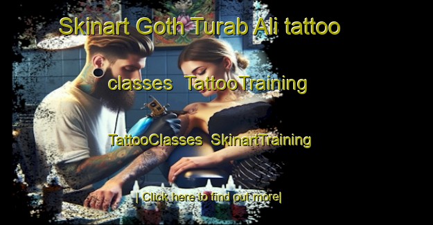 Skinart Goth Turab Ali tattoo classes | TattooTraining | TattooClasses | SkinartTraining-Pakistan