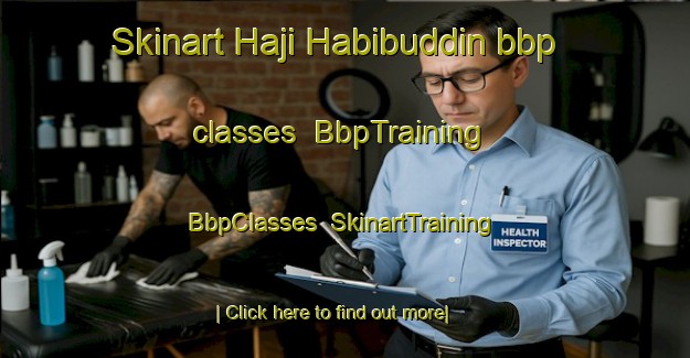 Skinart Haji Habibuddin bbp classes | BbpTraining | BbpClasses | SkinartTraining-Pakistan