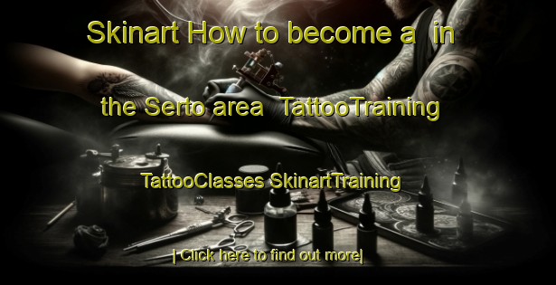 Skinart How to become a  in the Serto area | #TattooTraining #TattooClasses #SkinartTraining-Pakistan