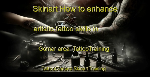 Skinart How to enhance artistic tattoo skills in Gomar area | #TattooTraining #TattooClasses #SkinartTraining-Pakistan