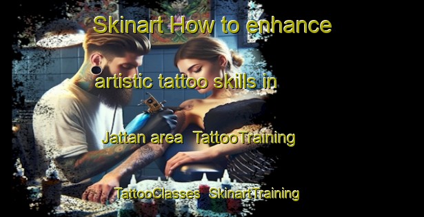Skinart How to enhance artistic tattoo skills in Jattan area | TattooTraining | TattooClasses | SkinartTraining-Pakistan