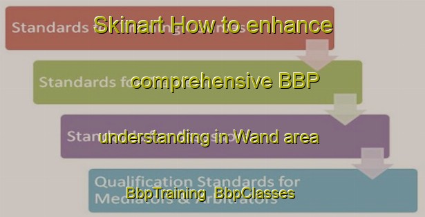 Skinart How to enhance comprehensive BBP understanding in Wand area | BbpTraining | BbpClasses | SkinartTraining-Pakistan