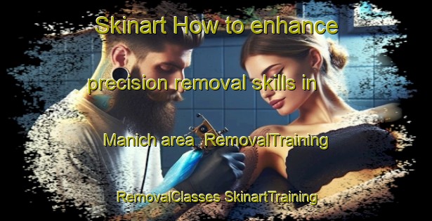 Skinart How to enhance precision removal skills in Manich area | #RemovalTraining #RemovalClasses #SkinartTraining-Pakistan