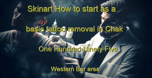 Skinart How to start as a basic tattoo removal in Chak One Hundred Ninety Five Western Bar area | RemovalTraining | RemovalClasses | SkinartTraining-Pakistan