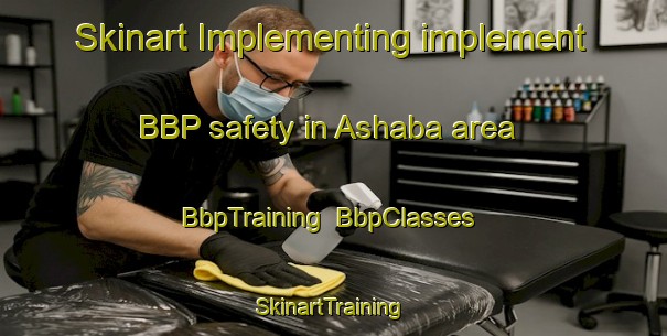 Skinart Implementing implement BBP safety in Ashaba area | BbpTraining | BbpClasses | SkinartTraining-Pakistan