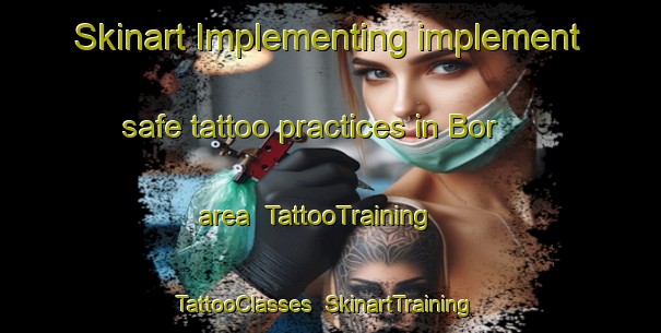 Skinart Implementing implement safe tattoo practices in Bor area | TattooTraining | TattooClasses | SkinartTraining-Pakistan