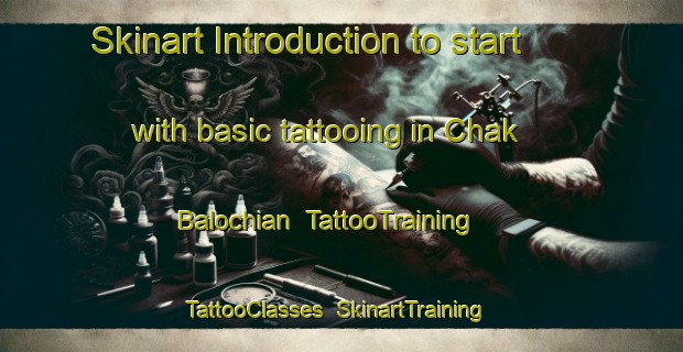 Skinart Introduction to start with basic tattooing in Chak Balochian | TattooTraining | TattooClasses | SkinartTraining-Pakistan