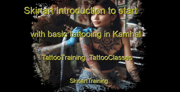 Skinart Introduction to start with basic tattooing in Kamhal | TattooTraining | TattooClasses | SkinartTraining-Pakistan
