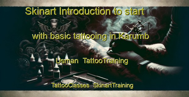 Skinart Introduction to start with basic tattooing in Karumb Usman | TattooTraining | TattooClasses | SkinartTraining-Pakistan