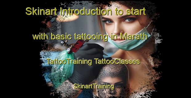 Skinart Introduction to start with basic tattooing in Marath | #TattooTraining #TattooClasses #SkinartTraining-Pakistan