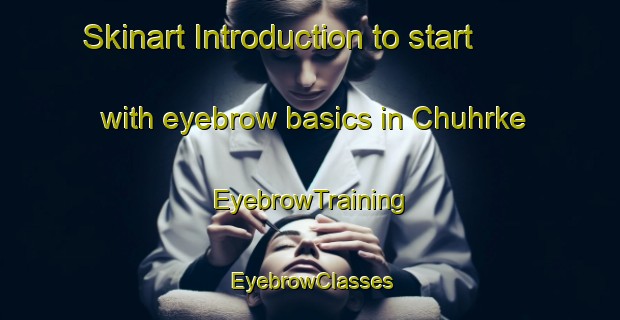 Skinart Introduction to start with eyebrow basics in Chuhrke | EyebrowTraining | EyebrowClasses | SkinartTraining-Pakistan