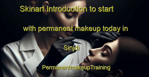 Skinart Introduction to start with permanent makeup today in Sinjdi | PermanentmakeupTraining | PermanentmakeupClasses | SkinartTraining-Pakistan