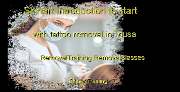 Skinart Introduction to start with tattoo removal in Tousa | #RemovalTraining #RemovalClasses #SkinartTraining-Pakistan