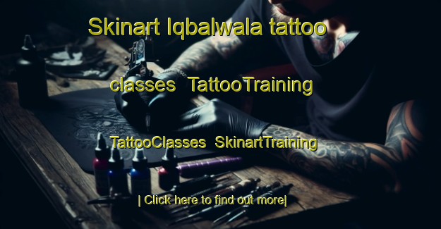 Skinart Iqbalwala tattoo classes | TattooTraining | TattooClasses | SkinartTraining-Pakistan