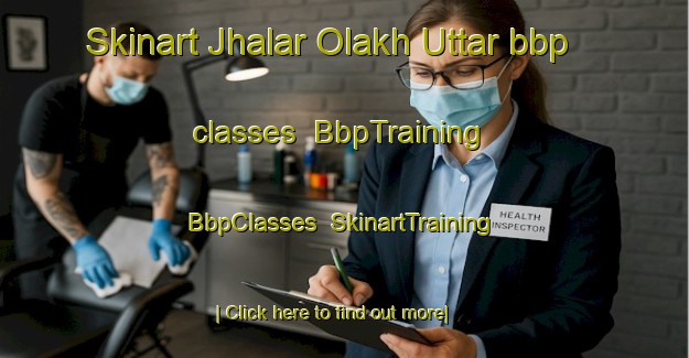 Skinart Jhalar Olakh Uttar bbp classes | BbpTraining | BbpClasses | SkinartTraining-Pakistan