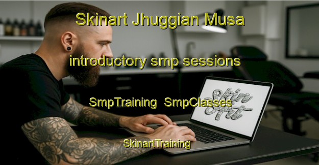 Skinart Jhuggian Musa introductory smp sessions | SmpTraining | SmpClasses | SkinartTraining-Pakistan