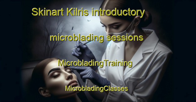Skinart Kilris introductory microblading sessions | MicrobladingTraining | MicrobladingClasses | SkinartTraining-Pakistan