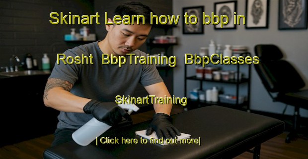 Skinart Learn how to bbp in Rosht | BbpTraining | BbpClasses | SkinartTraining-Pakistan