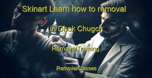 Skinart Learn how to removal in Dhok Chugch | RemovalTraining | RemovalClasses | SkinartTraining-Pakistan