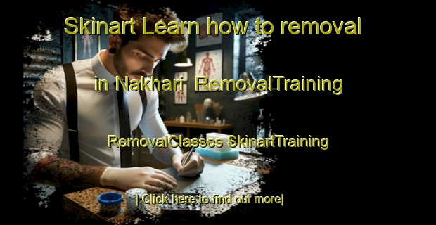 Skinart Learn how to removal in Nakhari | #RemovalTraining #RemovalClasses #SkinartTraining-Pakistan