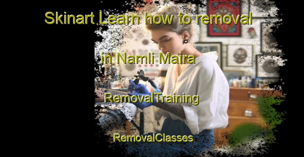 Skinart Learn how to removal in Namli Maira | RemovalTraining | RemovalClasses | SkinartTraining-Pakistan