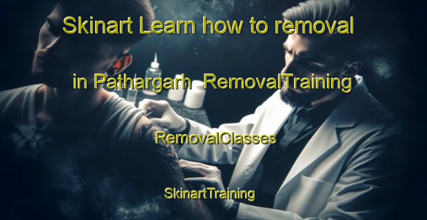 Skinart Learn how to removal in Pathargarh | RemovalTraining | RemovalClasses | SkinartTraining-Pakistan