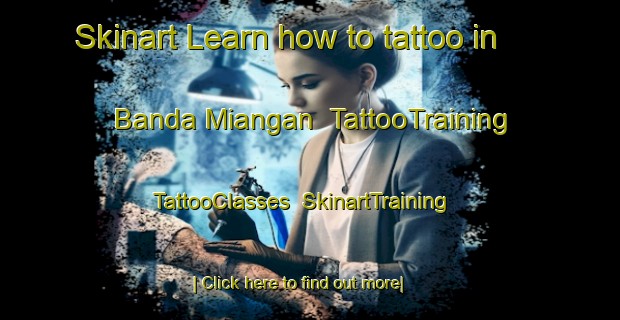 Skinart Learn how to tattoo in Banda Miangan | TattooTraining | TattooClasses | SkinartTraining-Pakistan