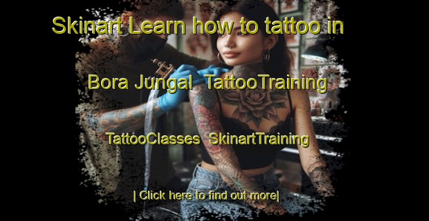 Skinart Learn how to tattoo in Bora Jungal | TattooTraining | TattooClasses | SkinartTraining-Pakistan