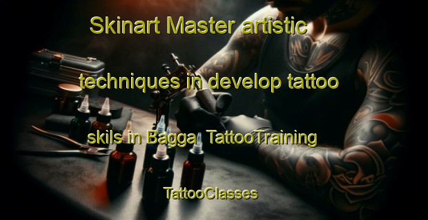 Skinart Master artistic techniques in develop tattoo skils in Bagga | TattooTraining | TattooClasses | SkinartTraining-Pakistan