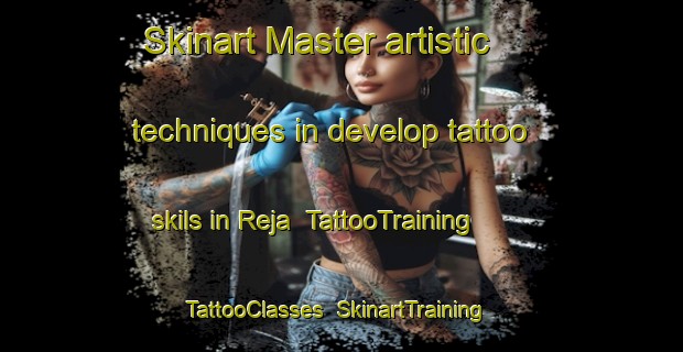 Skinart Master artistic techniques in develop tattoo skils in Reja | TattooTraining | TattooClasses | SkinartTraining-Pakistan