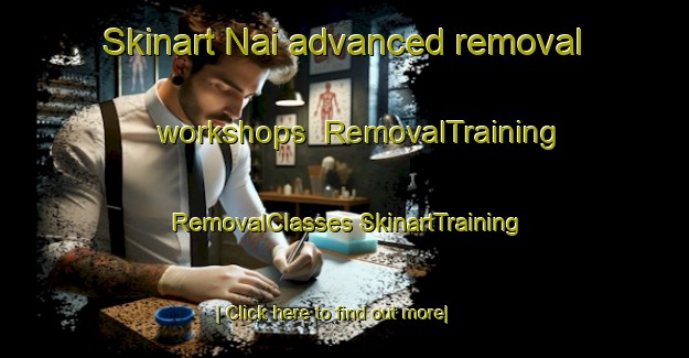 Skinart Nai advanced removal workshops | #RemovalTraining #RemovalClasses #SkinartTraining-Pakistan