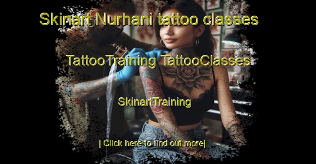 Skinart Nurhani tattoo classes | #TattooTraining #TattooClasses #SkinartTraining-Pakistan