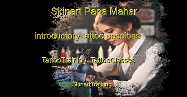 Skinart Pana Mahar introductory tattoo sessions | TattooTraining | TattooClasses | SkinartTraining-Pakistan