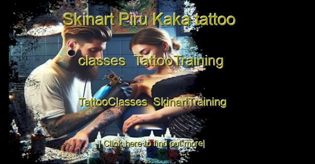 Skinart Piru Kaka tattoo classes | TattooTraining | TattooClasses | SkinartTraining-Pakistan