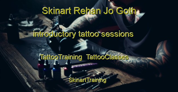 Skinart Rehan Jo Goth introductory tattoo sessions | TattooTraining | TattooClasses | SkinartTraining-Pakistan