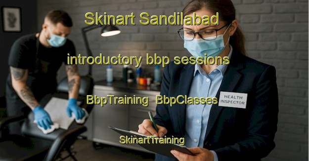 Skinart Sandilabad introductory bbp sessions | BbpTraining | BbpClasses | SkinartTraining-Pakistan