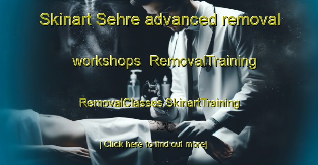 Skinart Sehre advanced removal workshops | #RemovalTraining #RemovalClasses #SkinartTraining-Pakistan