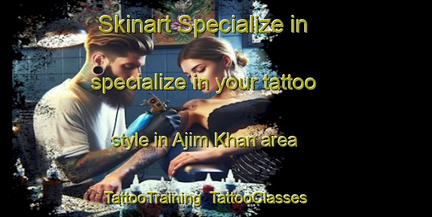 Skinart Specialize in specialize in your tattoo style in Ajim Khan area | TattooTraining | TattooClasses | SkinartTraining-Pakistan