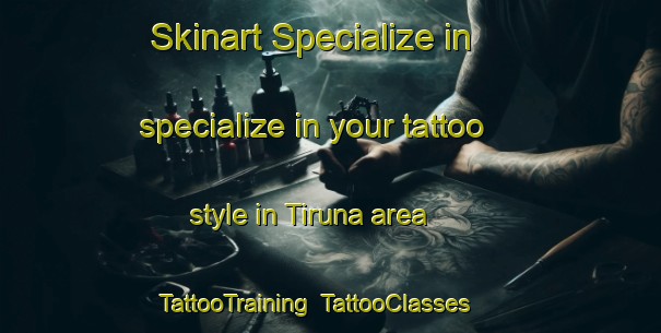Skinart Specialize in specialize in your tattoo style in Tiruna area | TattooTraining | TattooClasses | SkinartTraining-Pakistan