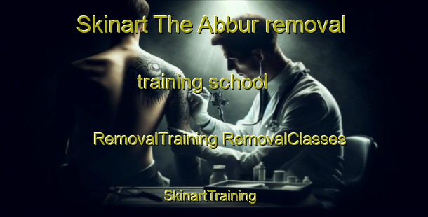 Skinart The Abbur removal training school | #RemovalTraining #RemovalClasses #SkinartTraining-Pakistan